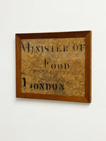 Minister of Food London Art Sign World War II 1940's